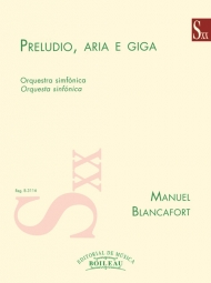 Preludio Aria y Giga - Blancafort