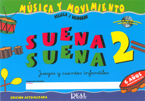 Suena, suena 1. Juegos y cuentos infantiles para niños de 4 y 5 años  (profesor) de Natalia Velilla (Partitura)