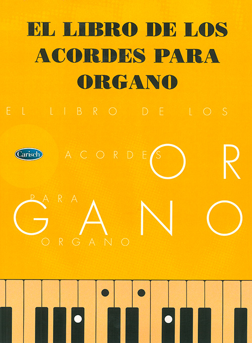 EL LIBRO DE LOS ACORDES PARA ORGANO